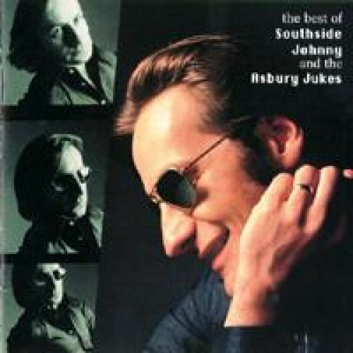 Best of Southside Johnny and the Asbury Jukes Best of Southside Johnny and the Asbury Jukes
